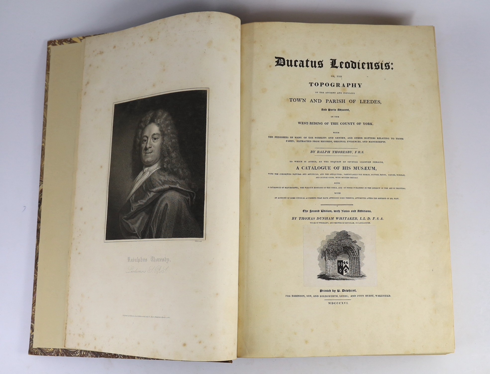 LEEDS - Thoresby, Ralph. Ducatus Leodiensis: or, the Topography of the Ancient and Populous Town and Parish of Leedes, and parts adjacent....to which is added ...a Catalogue of his Museum...2nd edition, with notes and ad